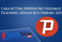 Cara Setting Psiphon Pro Videomax Telkomsel Dengan Bug Terbaru 2020
