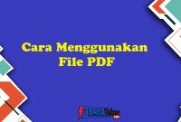 Cara Menggunakan File PDF