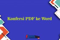 Konfersi PDF ke Word