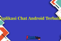 Aplikasi Chat Android Terbaik