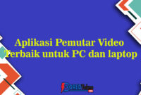 Aplikasi Pemutar Video