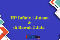HP Infinix 1 Jutaan & di Bawah 2 Juta