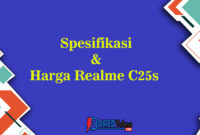 Spesifikasi & Harga Realme C25s