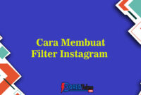 Cara Membuat Filter Instagram