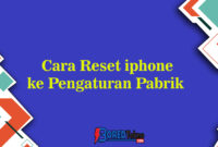 Cara Reset iphone ke Pengaturan Pabrik