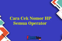 Cara Cek Nomor HP Semua Operator