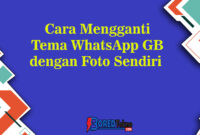 cara mengganti tema wa gb dengan foto sendiri