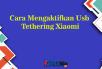 Cara Mengaktifkan Usb Tethering Xiaomi
