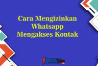 Cara Mengizinkan Whatsapp Mengakses Kontak Android