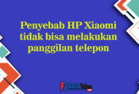 Penyebab HP Xiaomi tidak bisa melakukan panggilan telepon