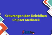 kelebihan dan kekurangan mediatek